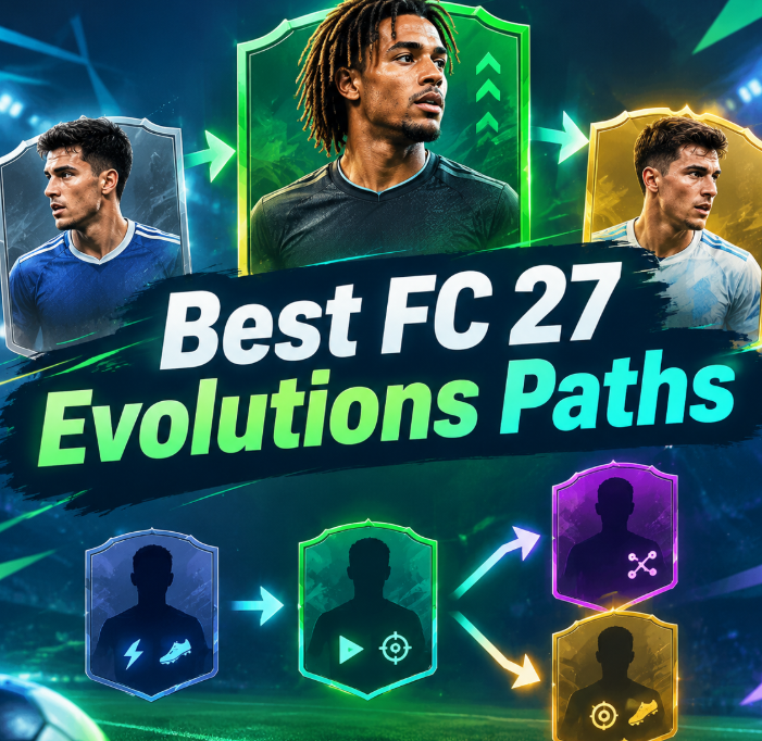 Best FC 27 Evolutions Paths: Strongest Players and Best Value Picks